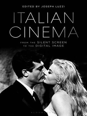 cover image of Italian Cinema from the Silent Screen to the Digital Image